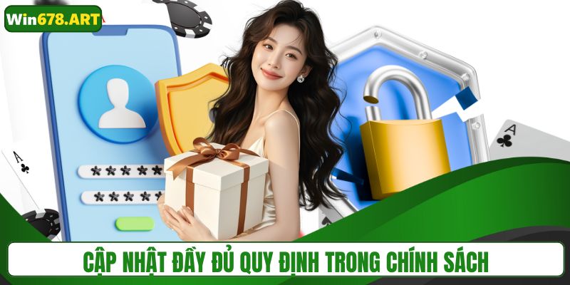 Cập nhật quy định của các chính sách