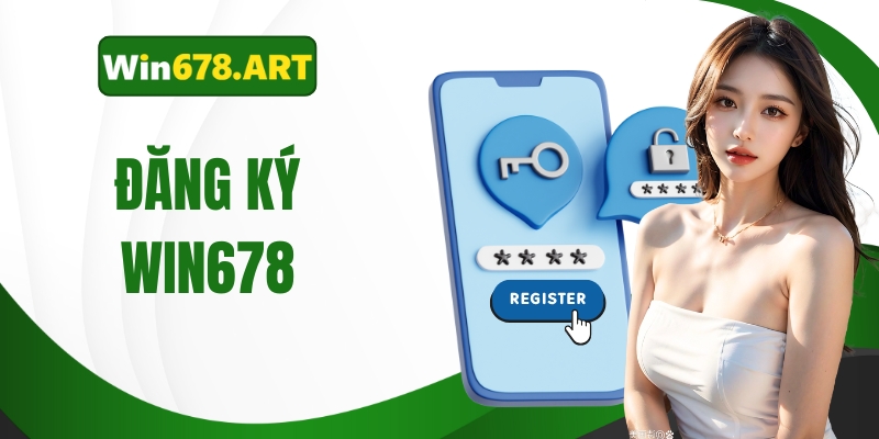 đăng ký win678